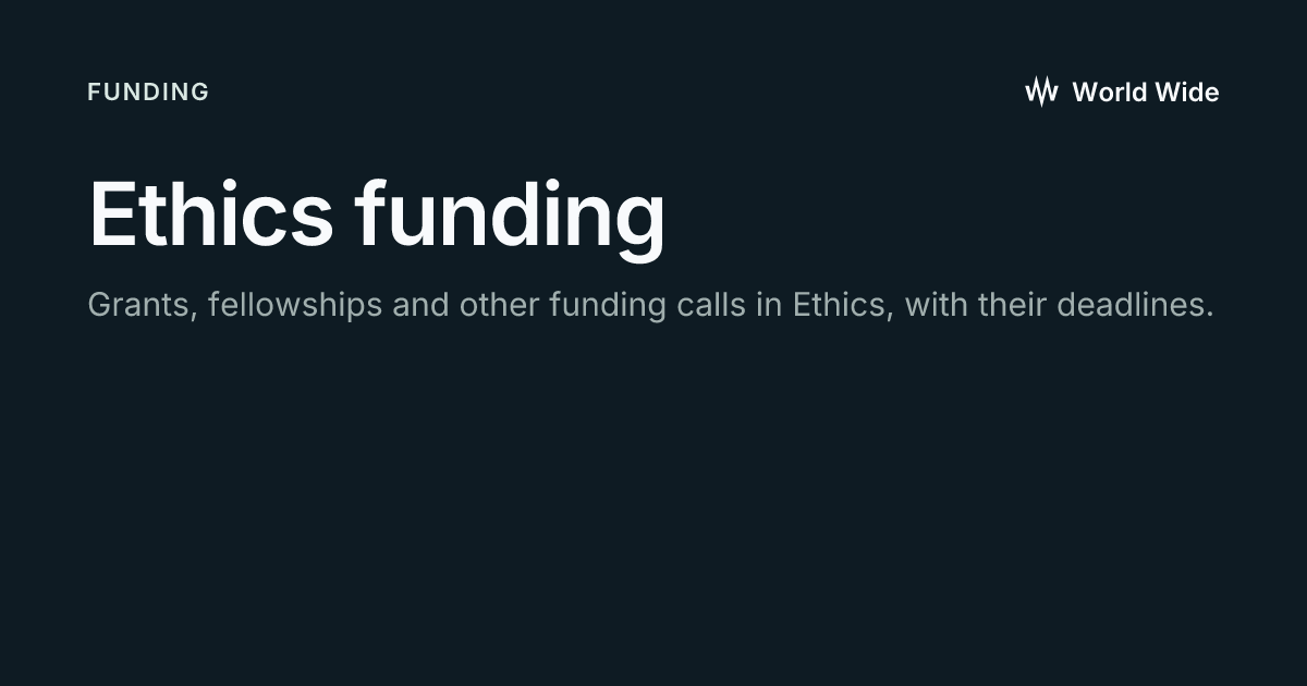 Ethics funding - World Wide